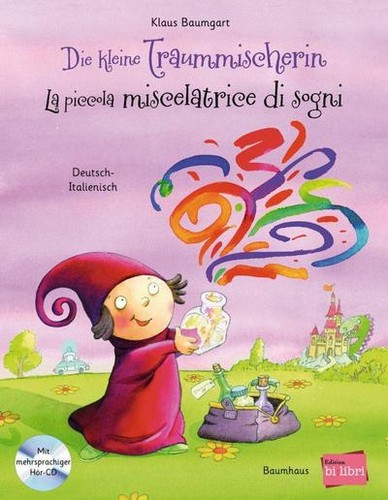 Die kleine traummischerin - kleine,