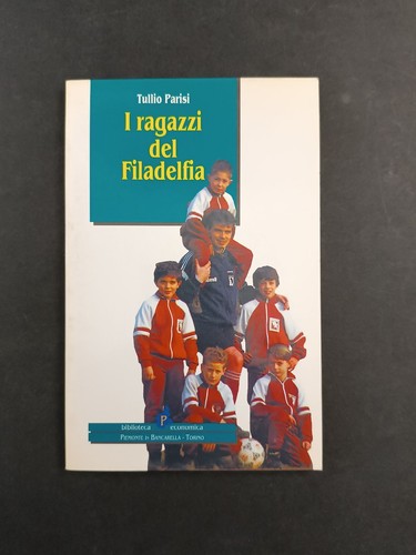 Libro ragazzi del filadelfia - i,