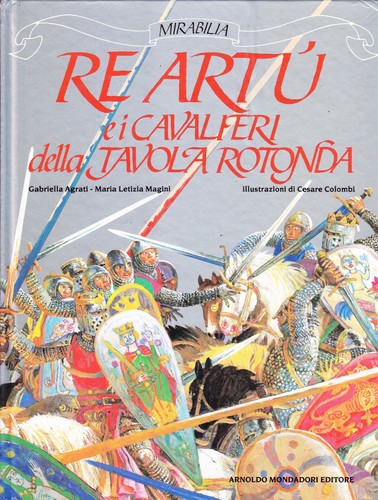 Artù cavalieri della - re,
